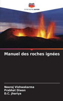 Manuel des roches ignées