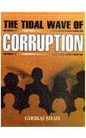 The Tidal Wave Of Corruption