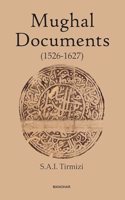 Mughal Documents (1526-1627)