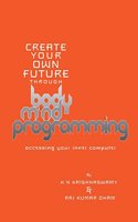 Body-Mind Programming