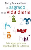 Lo Sagrado En La Vida Diaria