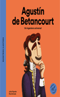 Agustín de Betancourt / Agustín de Betancourt