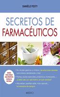 SECRETOS DE FARMACEUTICOS (DIETETICA Y HOMEOPATIA) (Spanish Edition)