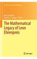 Mathematical Legacy of Leon Ehrenpreis