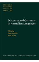 Discourse and Grammar in Australian Languages