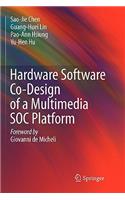 Hardware Software Co-Design of a Multimedia Soc Platform