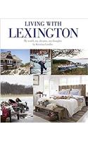 Living with Lexington