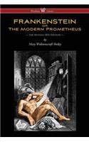 FRANKENSTEIN or The Modern Prometheus (The Revised 1831 Edition - Wisehouse Classics)