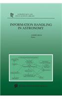 Information Handling in Astronomy