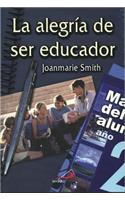 La Alegria de Ser Educador