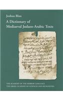 A Dictionary of Mediaeval Judaeo-Arabic Texts