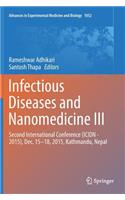 Infectious Diseases and Nanomedicine III