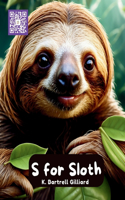 S for Sloth