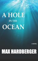 Hole in the Ocean