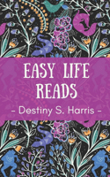 Easy Life Reads