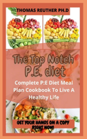 The Top Notch P.E. diet