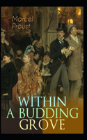 Within A Budding Grove by Marcel Proust illustrated edition
