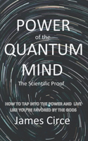 Power of the Quantum Mind