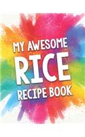 My Awesome Rice Recipe Book