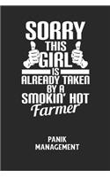 SORRY THIS GIRL IS ALREADY TAKEN BY A SMOKIN' HOT FARMER - Panik Management