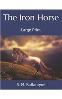 The Iron Horse