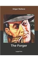 The Forger: Large Print