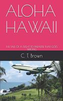 Aloha Hawaii