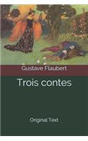 Trois contes: Original Text