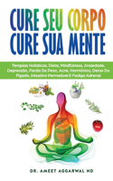 Cure Seu Corpo Cure Sua Mente
