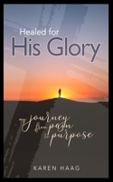 Healed For His Glory