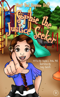 Sophie the Justice Seeker