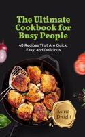 Ultimate Cookbook for Busy People