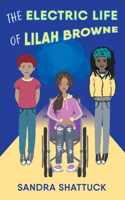 Electric Life of Lilah Browne