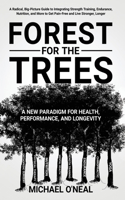 Forest for the Trees