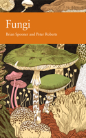 Fungi: Book 96 (Collins New Naturalist Library)
