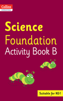 Collins International Foundation - Collins International Science Foundation Activity Book B