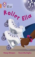 Collins Big Cat -- Roller Ella