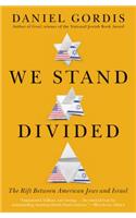 We Stand Divided