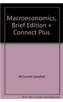 Macroeconomics, Brief Edition + Connect Plus