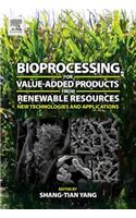 Bioprocessing for Value-Added Products from Renewable Resources
