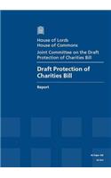 Draft Protection of Charities Bill: report, together with formal minutes(2014-15 108 House of Lords Papers)