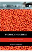 Polyphosphoesters: Chemistry and Application(Elsevier Insights)