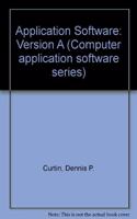 Application Software: Version A (Computer application software series)