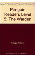 The Warden: (Level 5 Penguin Readers (Graded Readers))