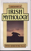 Dictionary of Irish Mythology