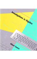 Investigations in Algebra