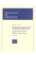 Responding to Health Needs and Scientific Opportunity