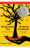 The Surrender Tree / El Árbol de la Rendición: Poems of Cuba's Struggle for Freedom/ Poemas de la Lucha de Cuba Por Su Libertad (Bilingual)(Spanish)