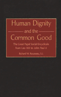 Human Dignity and the Common Good