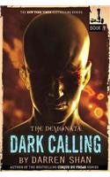 The Demonata #9: Dark Calling